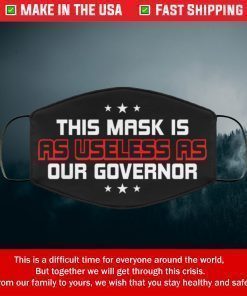 This Mask Is As Useless As Our Governor Filter Face Mask