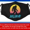 Us Bigfoot Sasquatch Believe Filter Face Mask