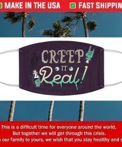 Creep It Real Face Mask - Halloween Face Mask - Funny Halloween - Happy Halloween - Adult Halloween Face Mask