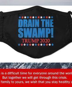 Drain The Swamp Trump 2020 Filter Face Mask