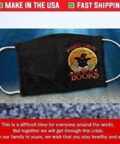 Forget Candy Just GIve Me Books Halloween Face Mask