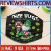 Free Hug Just Kidding Don't Touch Me Grinch Cloth Face Mask