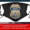 Homeland Security Investigations Filter Face Mask