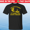 Bass i’m into fitness fit’ness fish in my freezer shirt