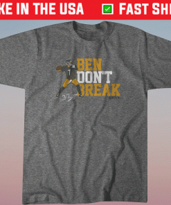 Ben Roethlisberger Don't Break Shirt