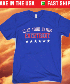 Clap Your Hands Shirt
