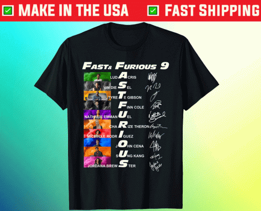 2021 Fast and Furious 9 Signatures Movie T-Shirt