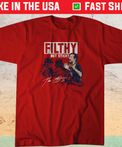 Max Scherzer Filthy Not Sticky Shirt