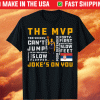 Nikola Jokic's The MVP Joke's On You Shirt