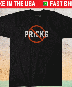 No Pricks San Francisco Baseball Shirt