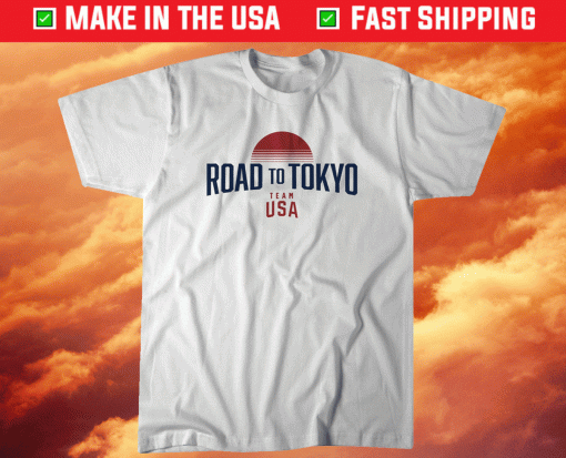 Road to Tokyo Team USA Shirt