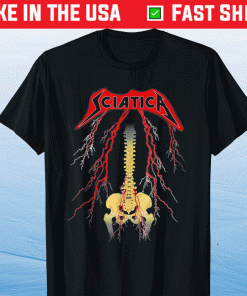 Sciatica Skeleton Metal Shirt