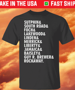 Sutphin and south road and foch and lakewood shirt