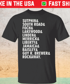 Sutphin and south road and foch and lakewood shirt