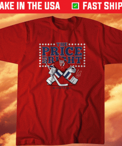The Carey Price is Right Shirt