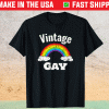 Vintage Gay LGBT Gay Pride Month Funny LGBTQ Shirt
