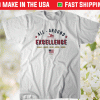All-Around Excellence Shirt