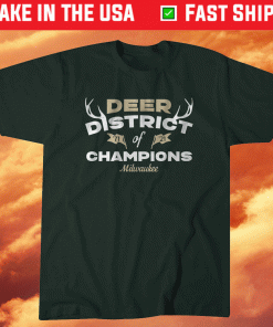 Deer District of Champions Milwaukee Hoops Shirt