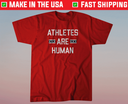 Official Athletes Are Human Mental Health Shirt