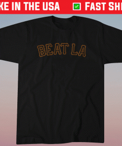 Beat LA San Francisco Baseball Shirt