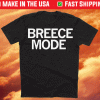 Breece Mode Shirt