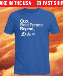 Cup Boat Parade Repeat Shirt Tampa Bay Lightning