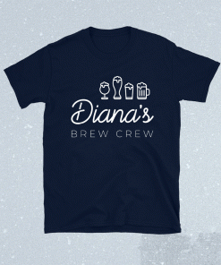 Diana's Brew Crew Shirt