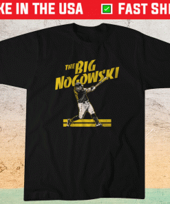John The Big Nogowski Shirt
