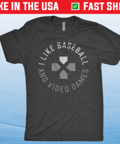 I Like Baseball And Video Games Shirt