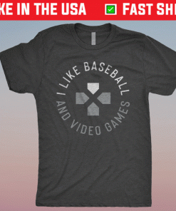 I Like Baseball And Video Games Shirt