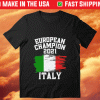 Italian Flag European Champion 2021 Football Italy Unisex Tshirt, Unisex SweatShirt, Unisex Hoodie