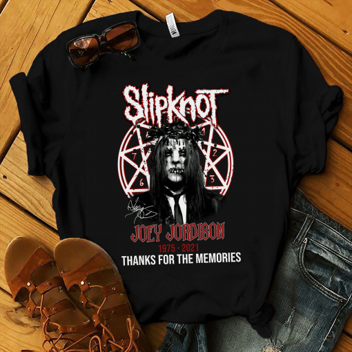 Slipknot Joey Jordison 1975 2021 Thanks For The Memories Shirt