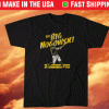 John The Big Nogowski Shirt