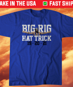 Pat Maroon Big Rig Hat Trick Shirt