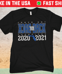 Tampa Bay Back To Back Champions TB Shirt