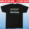 The Block The Dunk The Champ Milwaukee Shirt