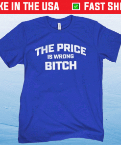 The Price is Wrong Shirt