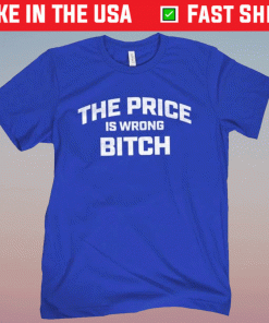 The Price is Wrong Shirt