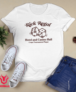 Rick Regal Hotel And Casino Hall Craps Tournament Player Shirt