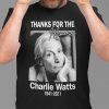 Charlie Watts 1941- 2021 Tee Shirt