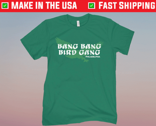 Bang Bang Bird Gang Shirt