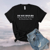 Do not disturb my peace my joy my grind my whole entire vibe shirt