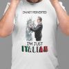 I’m Not Perverted Just Italian Cuomo Kisses Liberty State Shirt