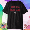 Jerry Remy Fight Club 2021 T-Shirt