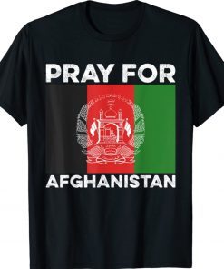 Pray For Afghanistan 2021 Shirt