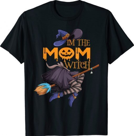 I'm The Mom Witch Halloween Matching Group Costume Shirt