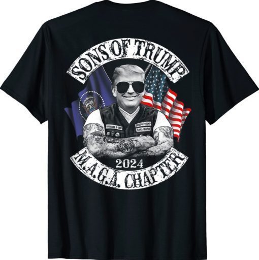 Sons of Trump Maga Chapter 2024 Shirt