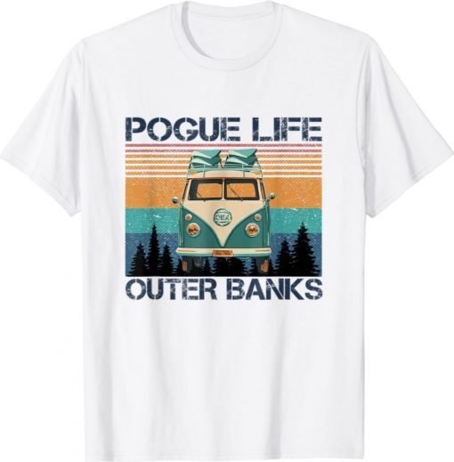 Pogue Life Outer Banks Retro Vintage Retro Surf Van Shirt