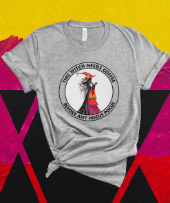 This witch needs coffee before any Hocus Pocus shirt