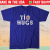 Tio Hugs Los Angeles Shirt